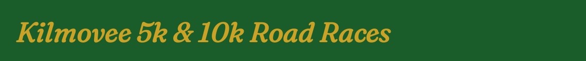 Kilmovee 5 & 10k Road Races 2027